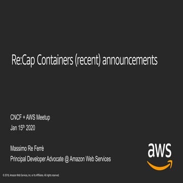 Containers Meetup (AWS+CNCF) Milano Jan 15th 2020