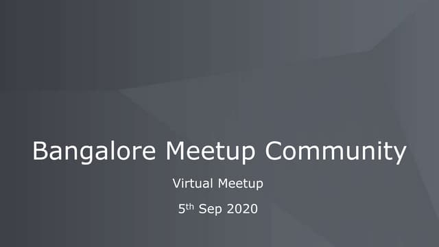 Meetup bangalore-sept5th 2020 (1)