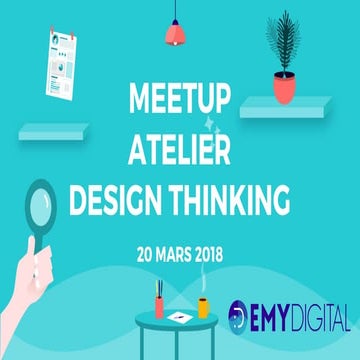 Atelier initiation au Design Thinking par Emy Digital