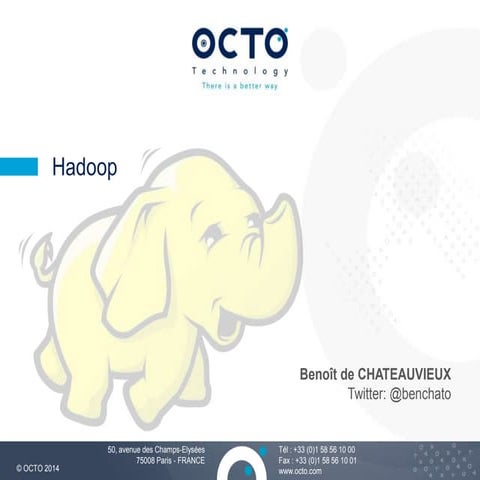 Casablanca Hadoop & Big Data Meetup - Introduction à Hadoop