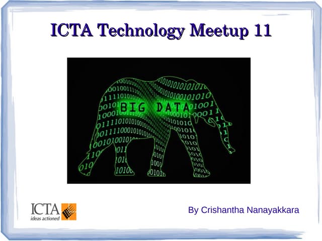 ICTA Meetup 11 - Big Data