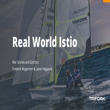 Cloud Native Nordics - Real world Istio