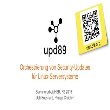 TechTalkThursday 27.10.2016: upd89.org - Orchestrierung von Security-Updates ...