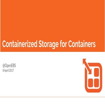 Containerized Storage for Containers Meetup #3