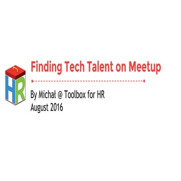 Finding Tech Talent on Meetup