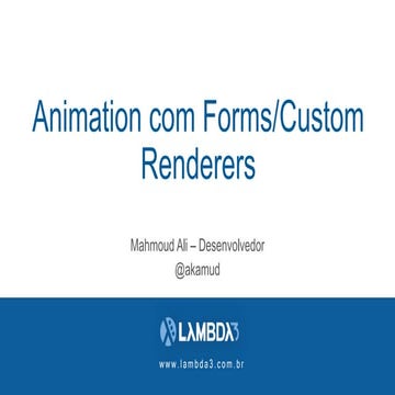 Animation com Xamarin.Forms e Custom Renderers