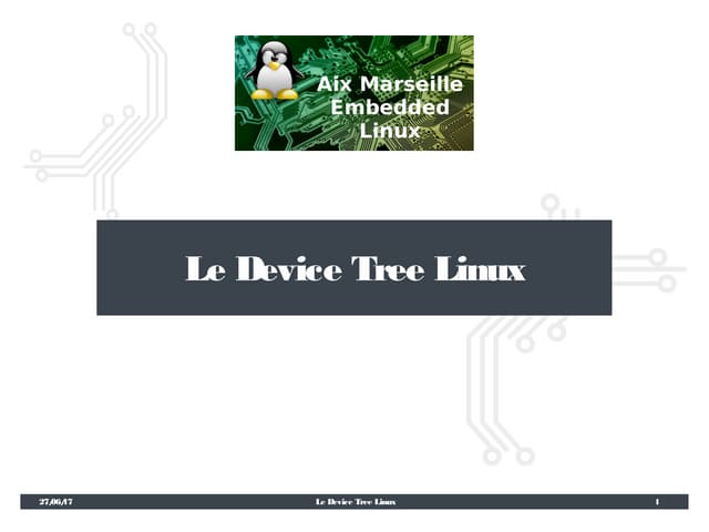 Le Device Tree Linux