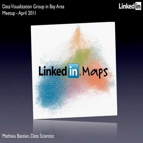LinkedIn Meetup - InMaps