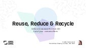 Meetup Leiden Mei 2019 - Reduce, Re-use & Recyle – 7 Ways To Repurpose Content & Maximize Your Content Efforts