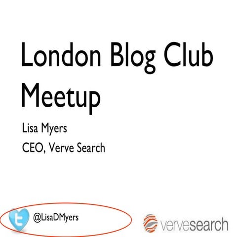 London Blog Club MeetUp - Link Development for Blogs