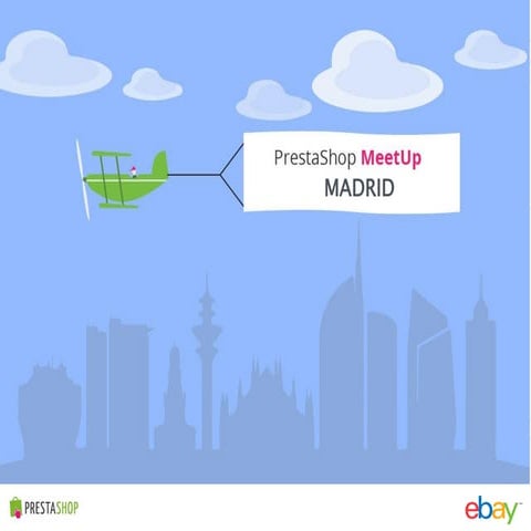 Meetup PrestaShop Madrid