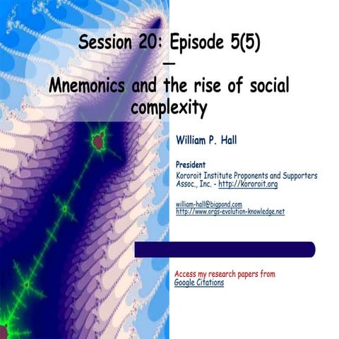 Episode 5(5): Mnemonics and the rise of social complexity - Meetup session 20
