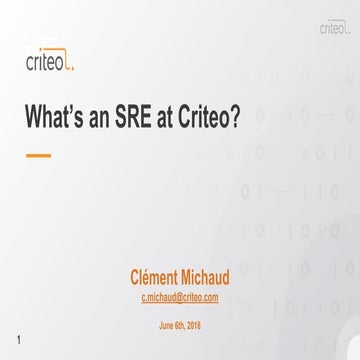 What's an SRE at Criteo - Meetup SRE Paris
