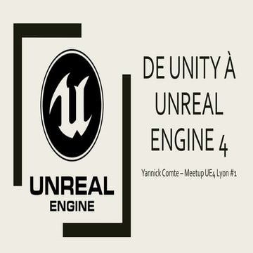 De Unity à Unreal Engine 4