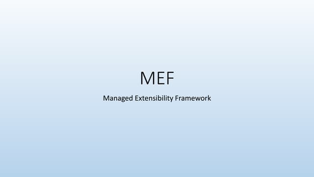 Building extensible application using MEF
