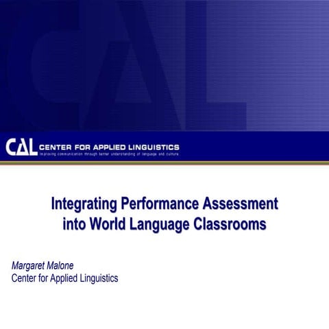 Integrating Performance Assessment into World Language Learning and Teaching ...