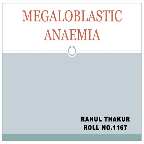 Megaloblastic anaemia