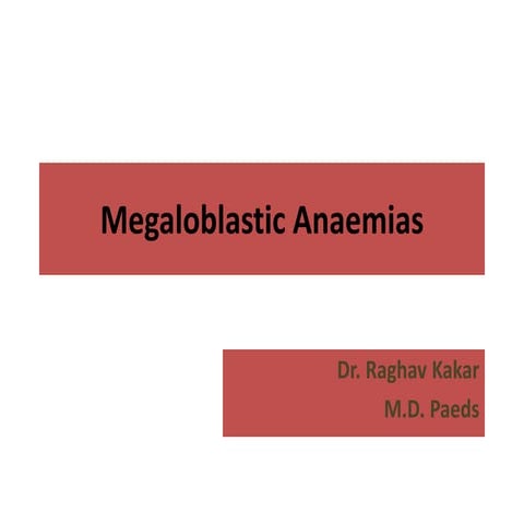 Megaloblastic anaemia