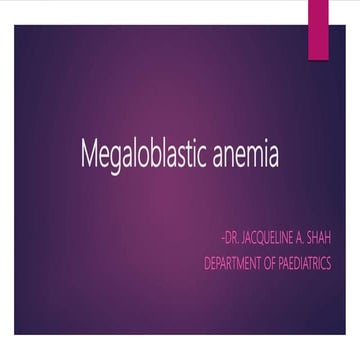 Megaloblastic anemia
