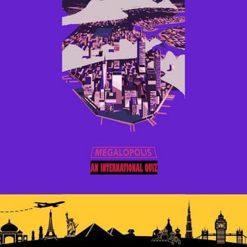 MEGALOPOLIS - An International Quiz 24', Madras Christian College