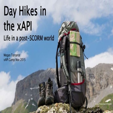 Day Hikes in the xAPI