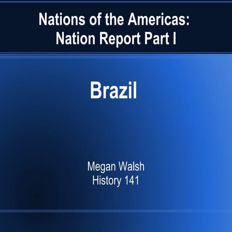 Nation Report: Brazil