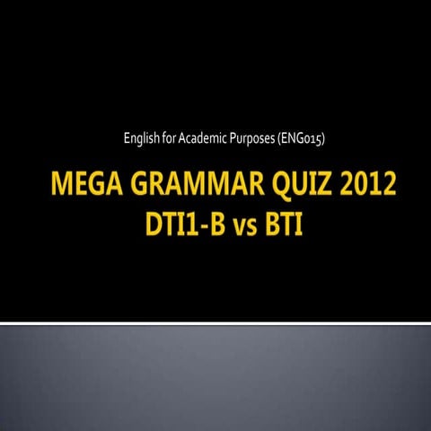 Mega Grammar Quiz 2012