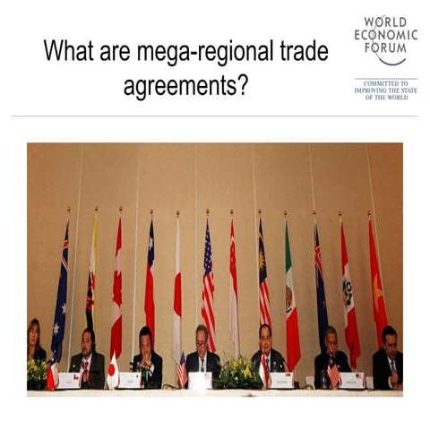 What are mega-regional trade agreements?