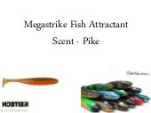 pike attractant