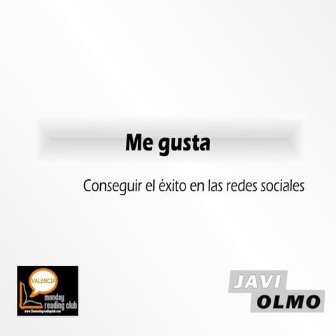 Me gusta - Conseguir el éxito en redes sociales