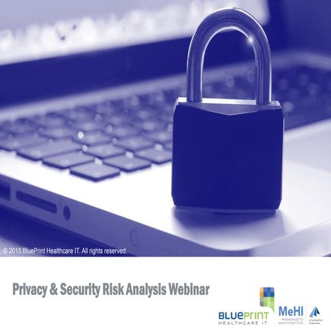 MeHI Privacy & Security Webinar 3.18.15