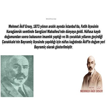 Mehmet Akif Ersoy Hayatı - Eserleri | PPTX