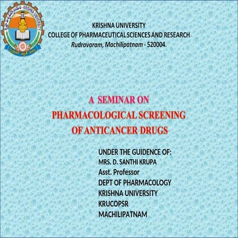 Pharmacological screening of anticancer drugs | PPT