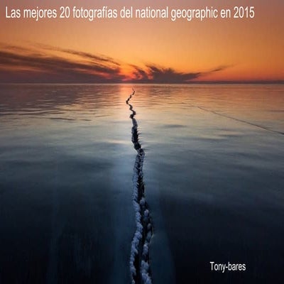 Meilleures photos national geo 2015