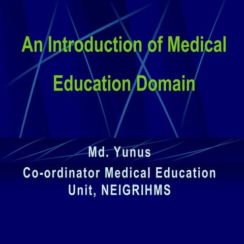 Introduction of Medical Education Domain 
