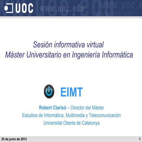 Sesión informativa del Máster Universitario en Ingeniería Informática de la UOC