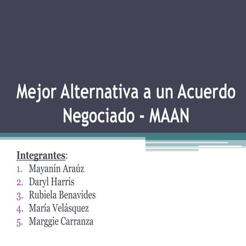 Mejor-Alternativa-a-Un-Acuerdo-Negociado-MAAN.pptx