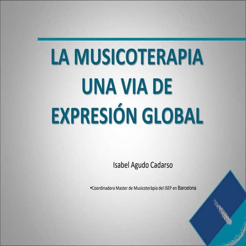 Mejora-del-Bienestar-Emocional-a-travÃ_Â©s-de-la-Musicoterapia.ppsx