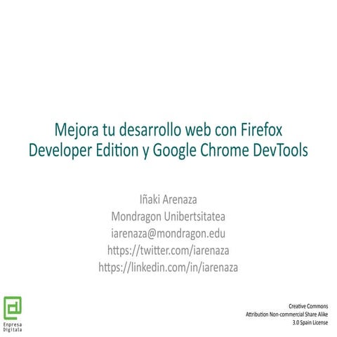 Mejora tu desarrollo web con Firefox Developer Edition y Google Chrome DevTools