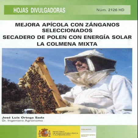 Mejora apicola con zanganos seleccionados