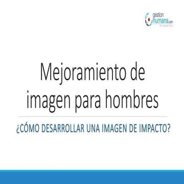 Mejoramiento de imagen para hombres