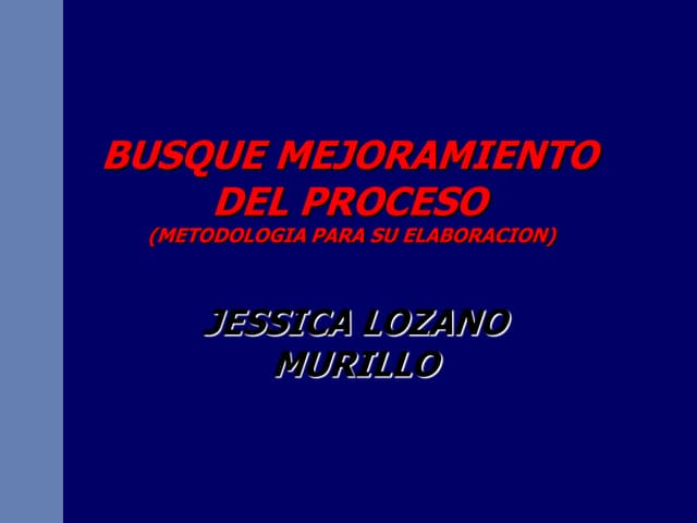 Mejoramiento de los procesos