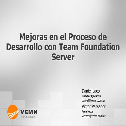 Mejoras en el proceso de desarrollo con Team Foundation Server