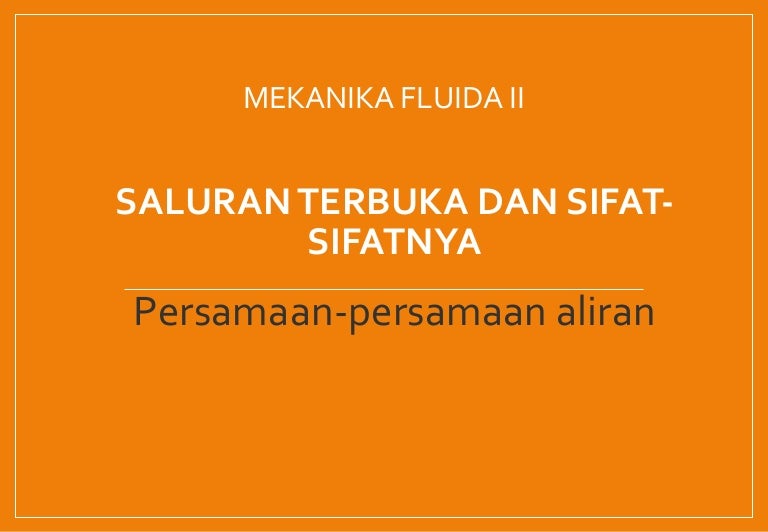 Mekanika Fluida 2 Pertemuan 7 Okk