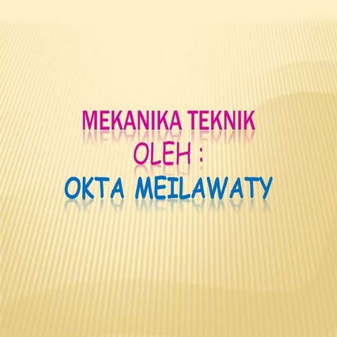 Mekanika teknik2