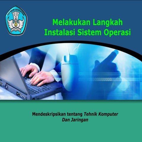 Melakukan langkah instalasi sistem operasi 2 indo
