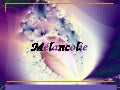 Melancolie. mo. 