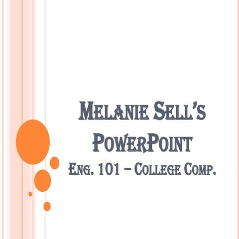 Melanie Sell’S Power Point