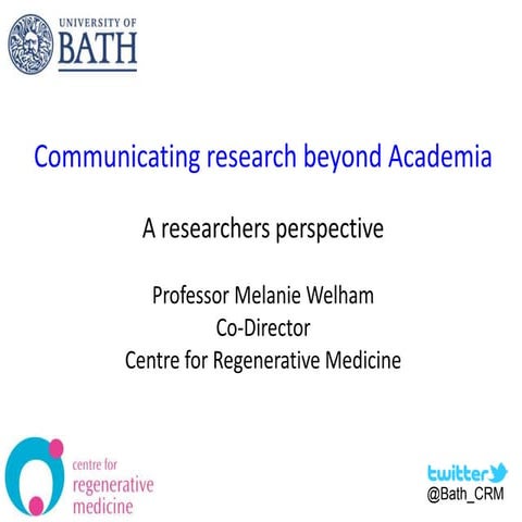 Communicating Research Beyond Academia A researchers perspective