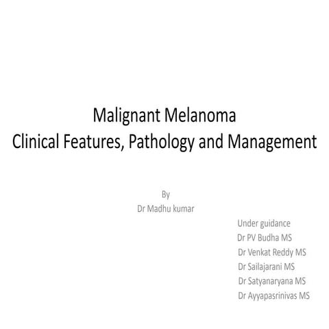  Malignant Melanoma